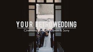 LUT DOWNLOAD! - Cine Retro Wedding for Canon & Sony