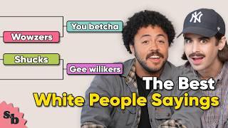 Finding The Best White Person Phrase w/HIVEMIND