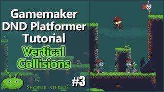 Gamemaker DND Platformer Tutorial - #3 Vertical Collisions