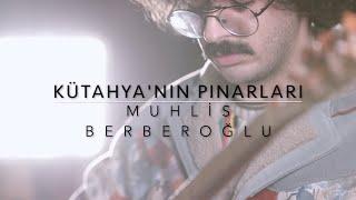 Kütahyanın Pınarları - Muhlis BERBEROĞLU #Enstrümantal#Bağlama