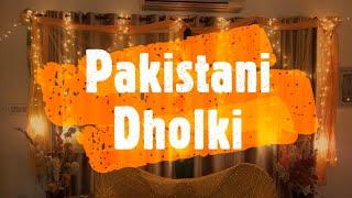 Pakistani Dholki Night | Dholki Songs | Pre Wedding Celebration