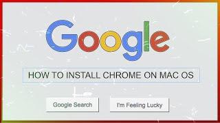 How to Install Google Chrome on Mac OS