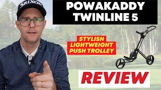 Powakaddy Twinline 5 Golf Trolley Review