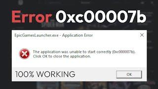  How To Fix Epic Games Launcher Error 0xc00007b (100% WORKING)