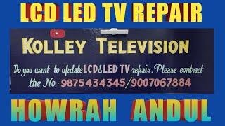 LCD LED TV REPAIR AT HOWRAH ANDUL