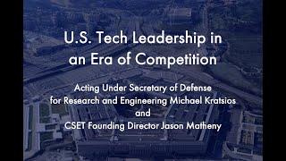 U.S. Tech Leadership in an Era of Competition