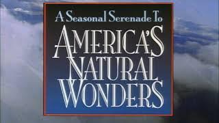 A Seasonal Serenade to America's Natural Wonders (1992)