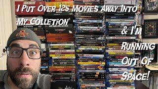 I Put Over 125 Movies Into My Collection... & I'm Running Out Of Space To Put Them!!!