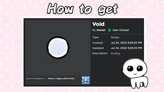 Raise a Yippee (How to get Void badge)