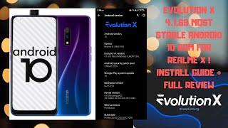 Evolution X 4.1.69 Stable Android 10 Rom For Realme X ! Install Guide + Full Review