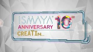 Ismaya 10 Anniversary