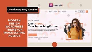 Modern Design Website | Elementor Creative Agency Theme |  Image Editing Agency Clipping Path Theme