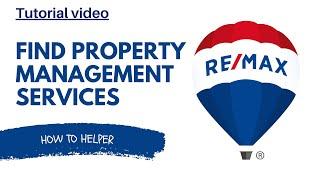 How to FIND PROPERTY MANAGEMENT Services Through RE/MAX 