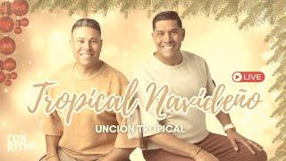 TROPICAL NAVIDEÑO  | MEJORES ÉXITOS PARA ESTAS FECHAS DECEMBRINAS