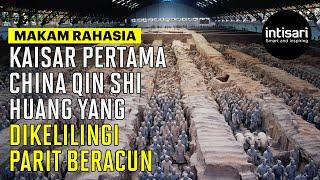 Makam Rahasia Kaisar Pertama China Qin Shi Huang