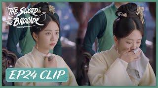 【The Sword and The Brocade】EP24 Clip | Congratulation? Shiyi was pregnant?! | 锦心似玉 | ENG SUB