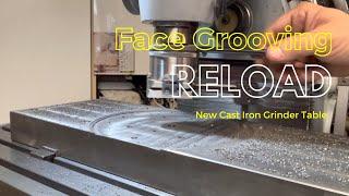 Face Grooving RELOAD with Lenz Boring Head - Surface Grinder Shop Made Table - Part 6 - Rettifica