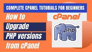 How to Upgrade/Downgrade PHP Version from cPanel without errors! 