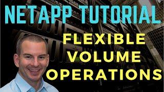 NetApp Flexible Volume Operations