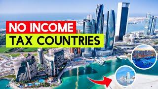 The BEST 10 Countries That Have No Income Tax