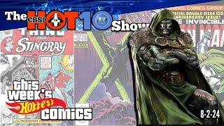 Hot 10 Comic Books  Top Trending Comics This Week 8-2-24  CBSI