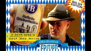 Hofbrau Oktoberfestbier Beer Review by A Beer Snob's Cheap Brew Review