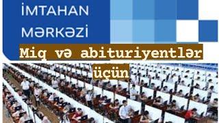 Abituriyent və miq müdavimlərinə tarix fənnindən imtahan öncəsi sualların izahı.0507615050