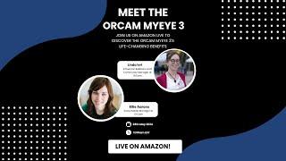 Meet the OrCam MyEye 3!