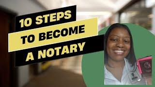 10 Steps to Become A NOTARY PUBLIC