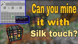 Can you MINE a spawner with (Silk Touch)?