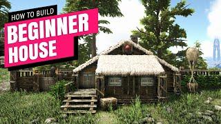 Ark: How To Build A Beginner House