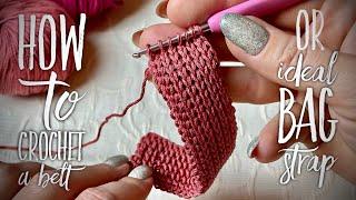 ВЯЗАНИЕ КРАСИВОГО ПЛОСКОГО ШНУРА КРЮЧКОМ  /  HOW TO CROCHET HANDBAG STRAP