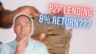 P2P Lending, Guaranteed 8% Return?