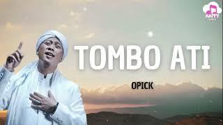 Opick ~ Tombo Ati ~ Happy Lirik