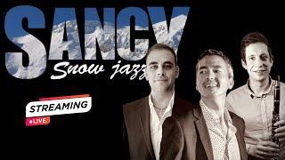 Sancy Snow Jazz LIVE! Guillaume Nouaux and the Kings (Lars Frank / Luca Filastro)