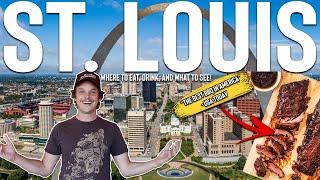 24 Hours In St.  Louis | Where To Eat and What To See | THE 10 BEST ATTRACTIONS!