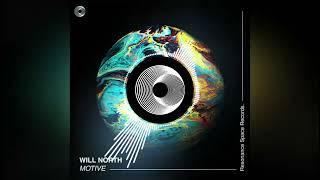 Will North - Motive (Original Mix)