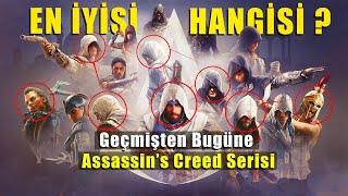 Geçmişten Bugüne Assassin's Creed Oyunları - En İyi Assassin's Creed Oyunu Hangisi?