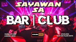 BASSHOUSE MASHUP EDM | SAYAWAN SA 2025 | DJRANEL REMIX