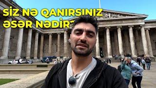 London muzeylərini gəzdim - ƏN MƏŞHUR 4 MUZEY