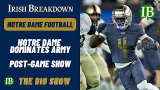 Notre Dame Post-Game Show: Irish Stay Hot, Dominate Army