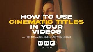 How to use Cinematic Titles In Your Videos | Pixflow CineTitles