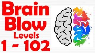 Brain Blow | Level 1-102 | Level Games