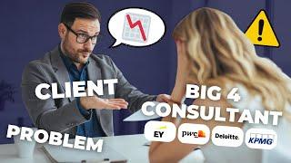 What Do Big 4 Consultants ACTUALLY Do! (Deloitte, PwC, EY, KPMG)