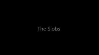 The Slobs - Ρομπότ