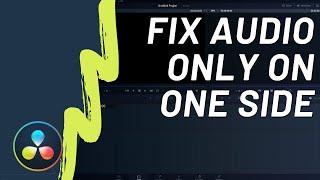 How To Fix Audio Only On One Side in Davinci Resolve