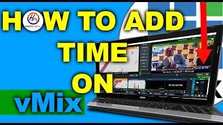 How to Add Time or timer on Your Live Streaming Using vMix  ll vMix Tutorias #vmix