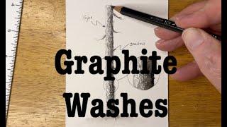 Simple Graphite Wash Demonstration