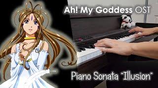 Ah! My Goddess OST - Piano Sonata "Illusion" - Piano Cover