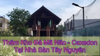 Thăm Kho Đá Mã Não Caxedon Tại Nhà Sàn Tây Nguyên